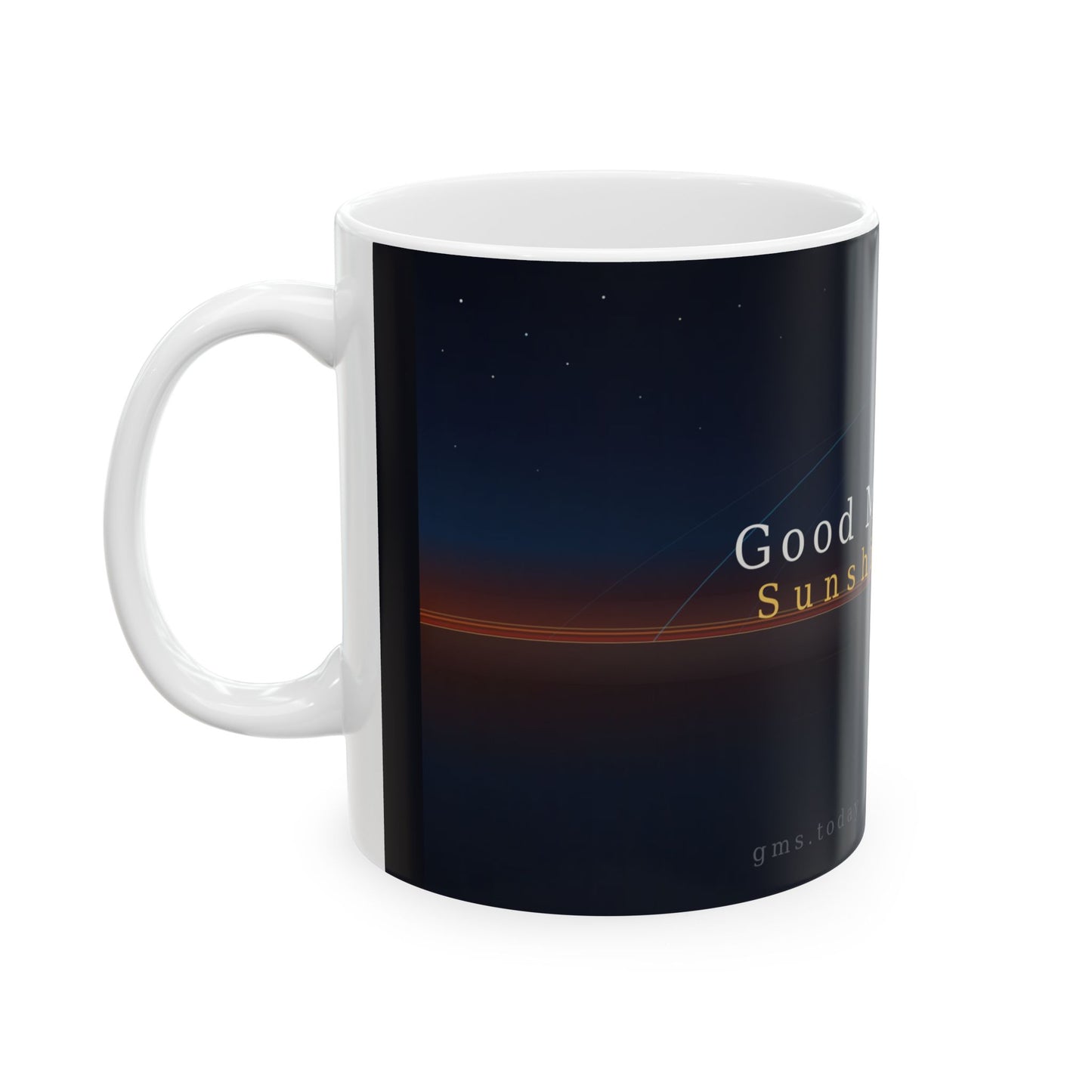 Good Morning Sunshine Ceramic Mug Sunrise Coffee Cup 11oz and 15oz