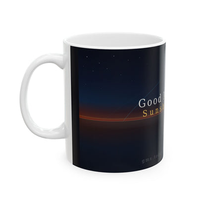 Good Morning Sunshine Ceramic Mug Sunrise Coffee Cup 11oz and 15oz